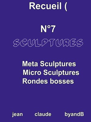 cover image of Recueil N°7 sculptures